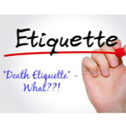 death etiquette